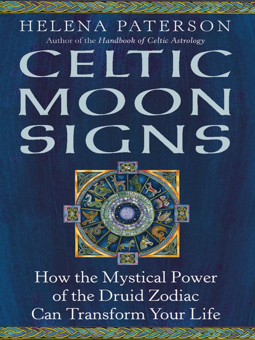 Title details for Celtic Moon Signs by Helena Paterson - Wait list